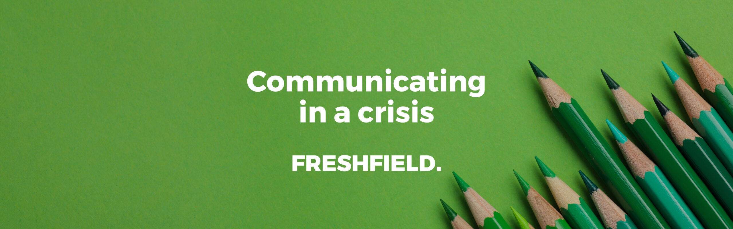 How to create a crisis communications plan from Freshfield