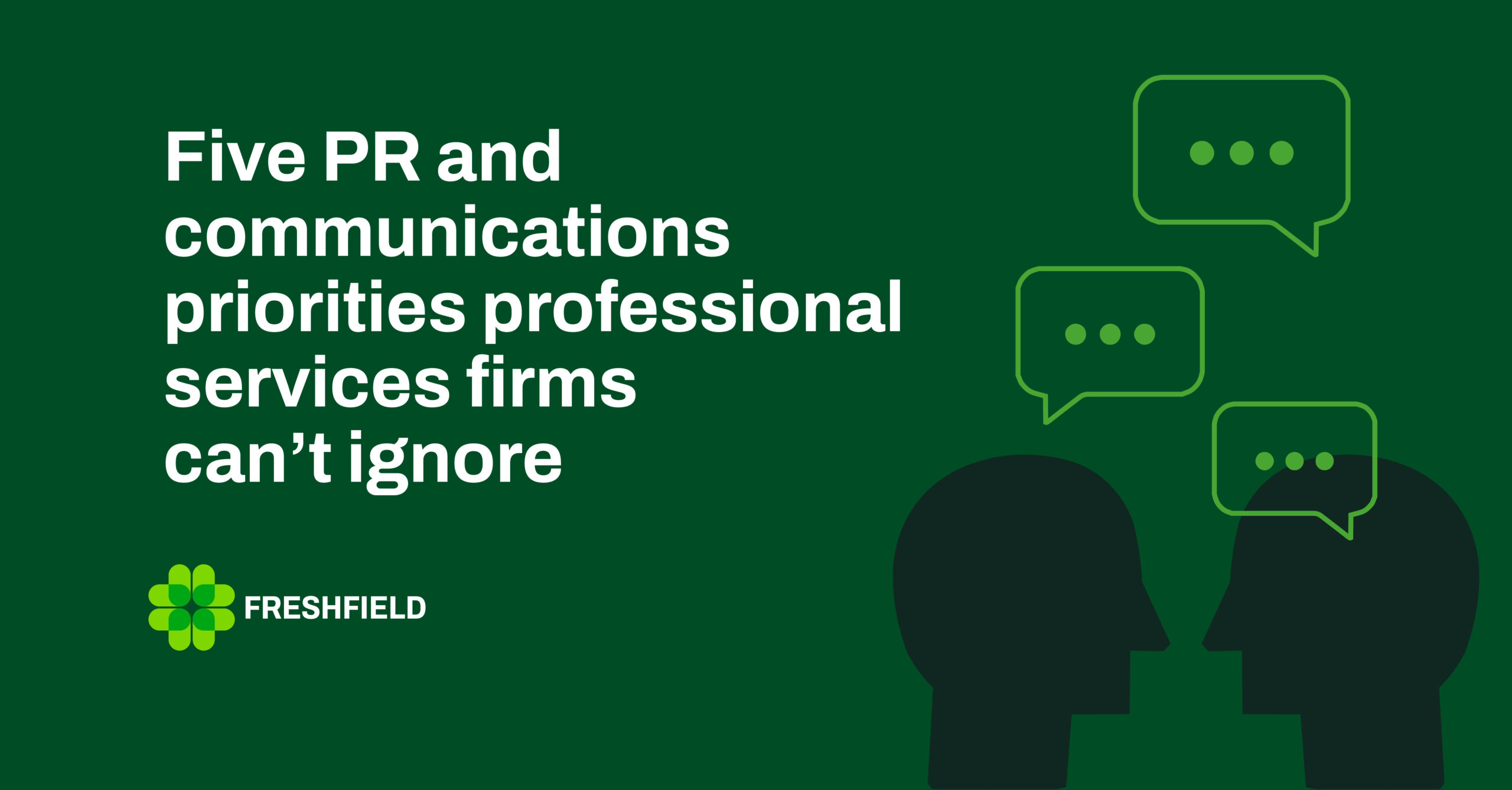 Communications priorities for professional services firms